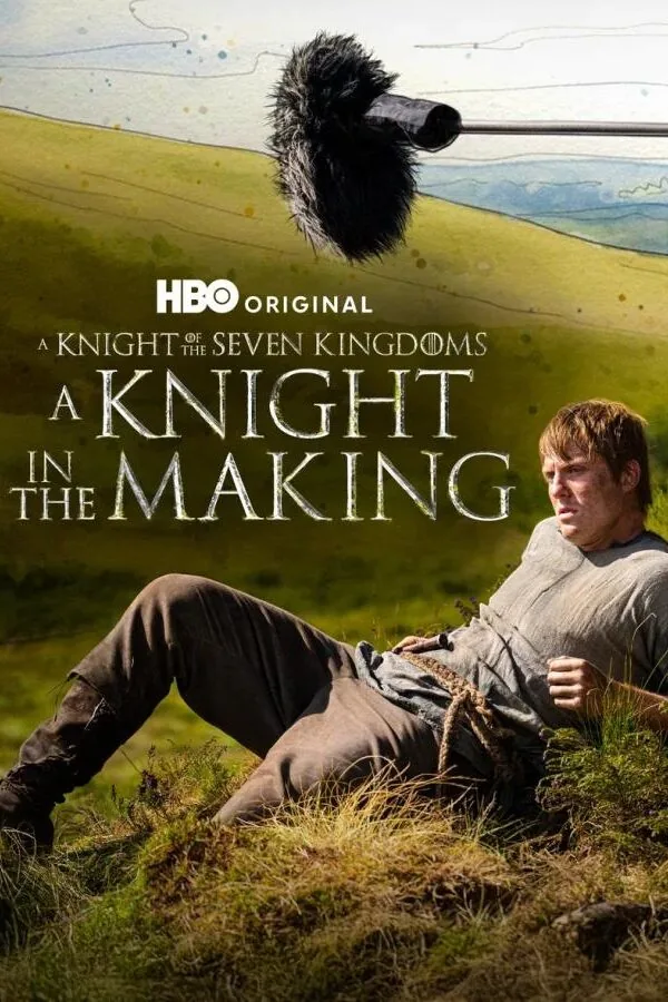 Картинка к «Создание «Рыцаря Семи Королевств» 1 сезон (2026)»